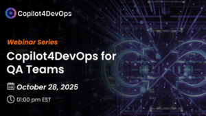 Revolutionize QA in Azure DevOps with Copilot4DevOps