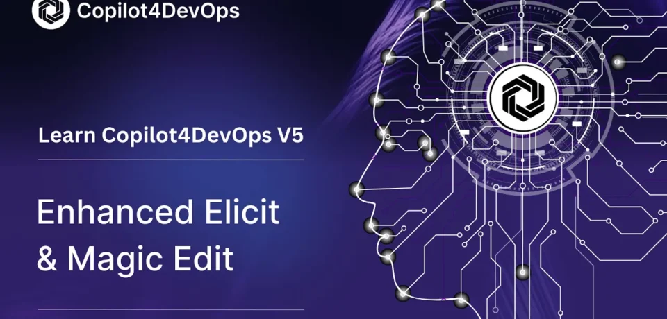 Enhanced Elicit and Magic Edit