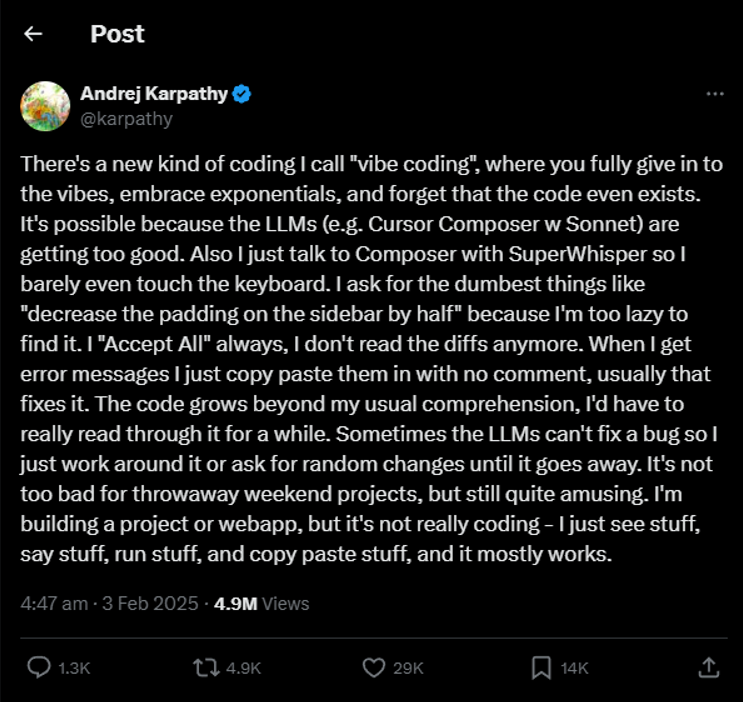 Tweet by Andrej Karpathy describing vibe coding experience.